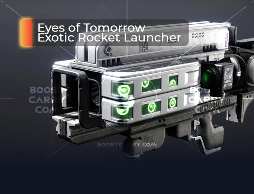 Eyes of Tomorrow Exotic Rocket Launcher – Guaranteed
