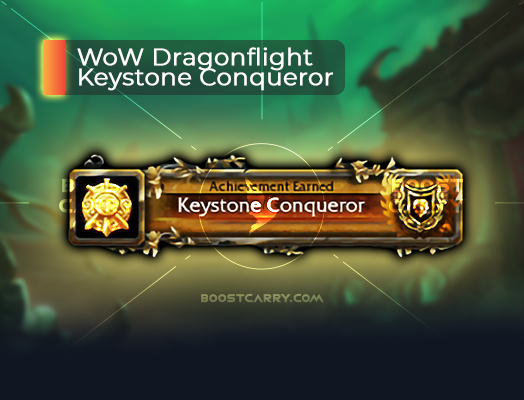 wow dragonflight keystone conqueror