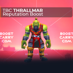 wow tbc thrallmar rep boost