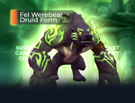 fel werebear druid form boost