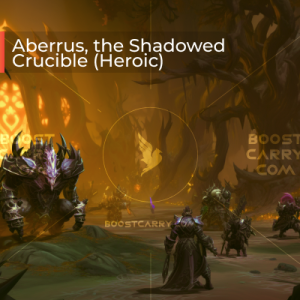 Aberrus, the Shadowed Crucible Heroic Raid boost