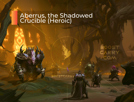 Aberrus, the Shadowed Crucible Heroic Raid boost
