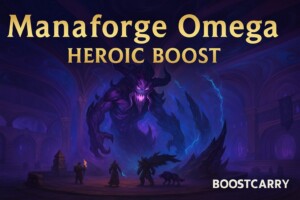 WoW Manaforge Omega Heroic Boost – The War Within raid carry by Boostcarry, full raid clear with AoTC and void-themed artwork