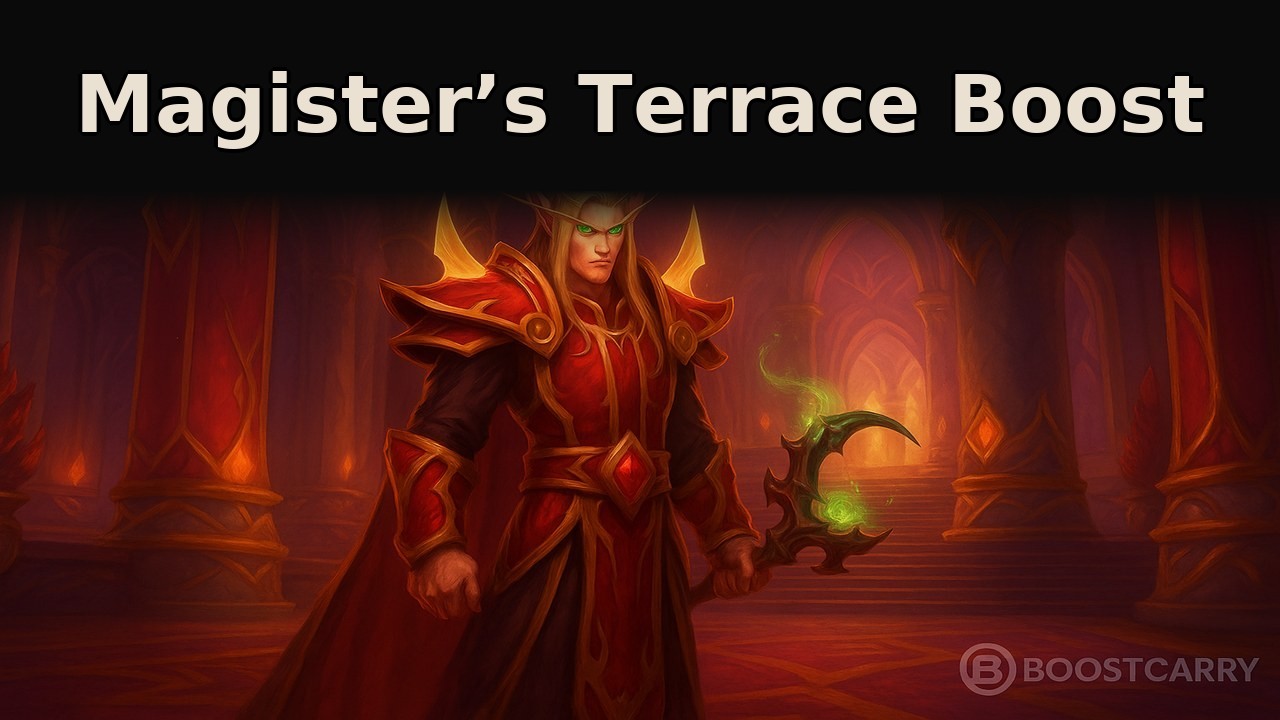 Magister’s Terrace Boost – WoW Mythic Dungeon Carry | Boostcarry